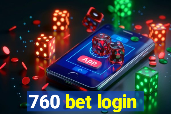 760 bet login